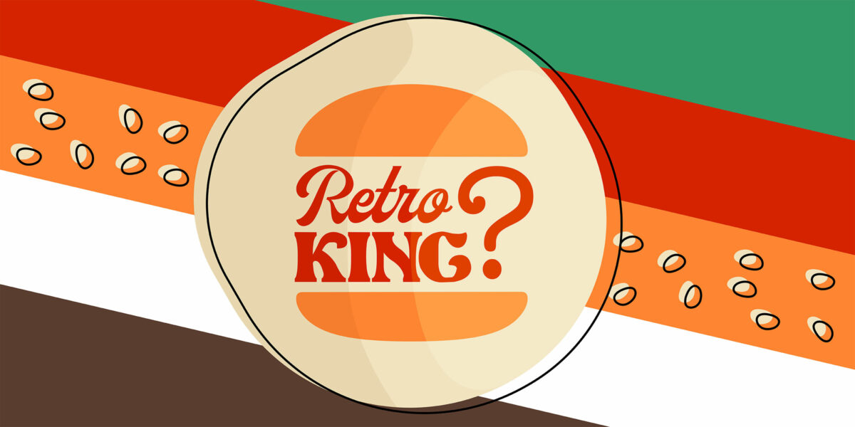 Retro King Burger King Neues Logo Pxmedia Gestaltung Webdesign