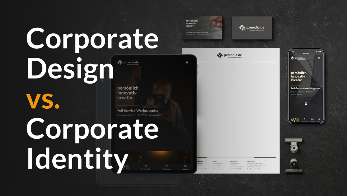 Corporate Design vs. Corporate Identity